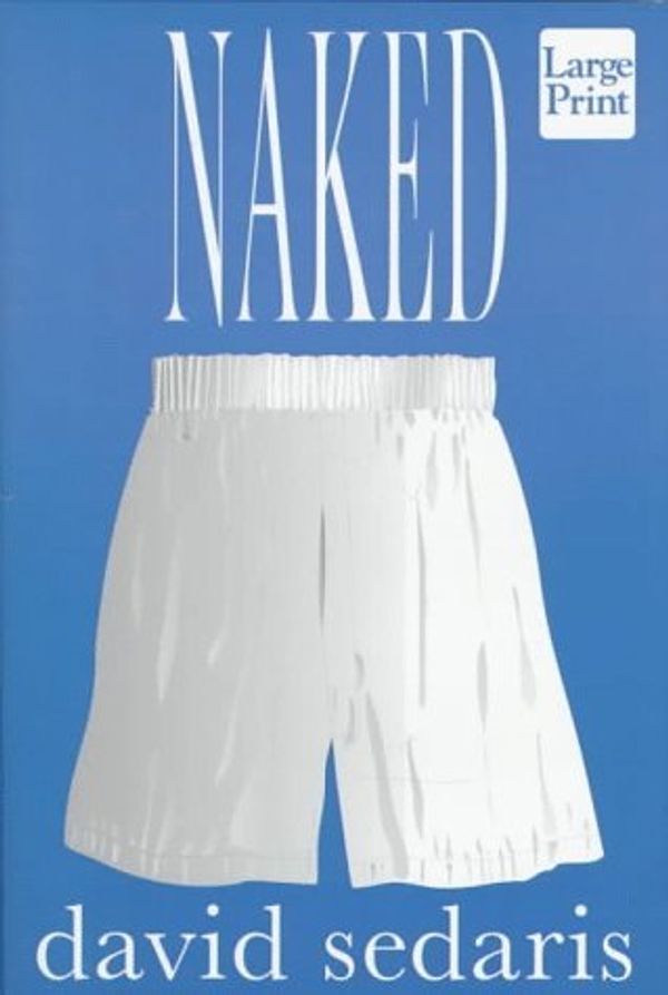 Cover Art for 9781568954868, Naked by David Sedaris
