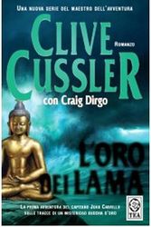 Cover Art for 9788850217069, L'oro dei lama by Cussler, Clive, Dirgo, Craig