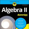 Cover Art for B07M9D31HC, Algebra II For Dummies by Mary Jane Sterling