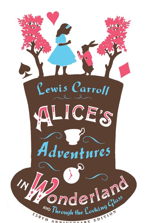 Cover Art for 9781847494078, Alice's Adventures in Wonderland and Through the Looking Glass by Lewis Carroll