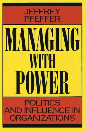 Cover Art for 9781422143452, Managing with Power by Jeffrey Pfeffer