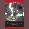 Cover Art for 9781461810728, The Return of the Native by Thomas Hardy