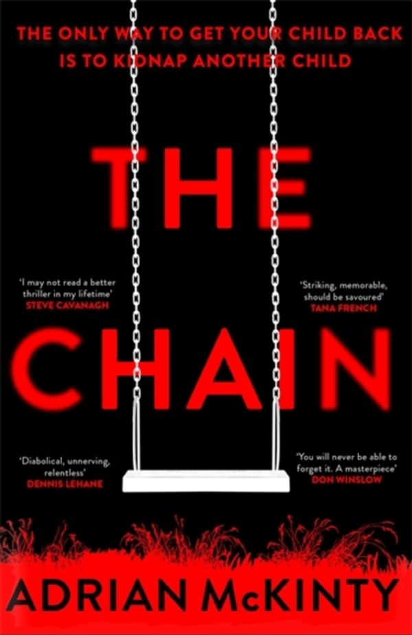 Cover Art for 9781409189589, The Chain by Adrian McKinty