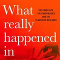 Cover Art for 9781460760925, What Really Happened In Wuhan by Sharri Markson
