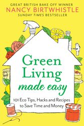 Cover Art for 9781529088380, Green Living Made Easy by Nancy Birtwhistle