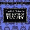 Cover Art for 9780486285153, The Birth of Tragedy by Friedrich Nietzsche