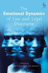 Cover Art for 9781849467872, The Emotional Dynamics of Law and Legal Discourse by Heather Conway, John Stannard