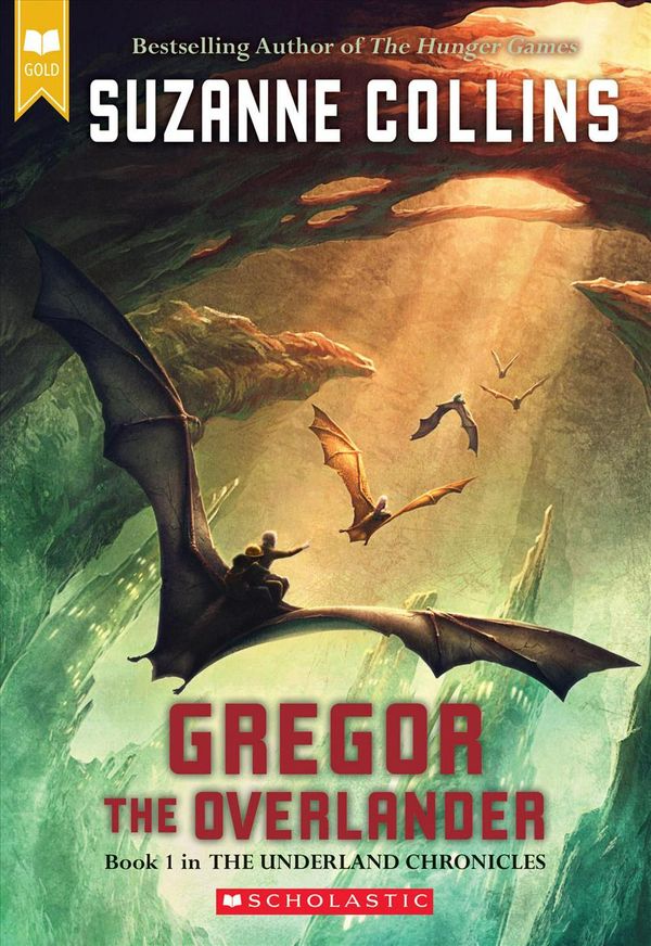 Cover Art for 9780439678131, Gregor the Overlander by Suzanne Collins