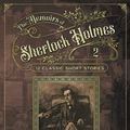 Cover Art for 9781737187516, The Memoirs of Sherlock Holmes: 12 Classic Short Stories by the master of detective fiction, Arthur Conan Doyle by Doyle, Sir Arthur Conan