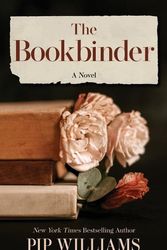 Cover Art for 9798885793780, The Bookbinder by Pip Williams