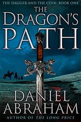 Cover Art for 9781611295573, The Dragon's Path by Daniel Abraham