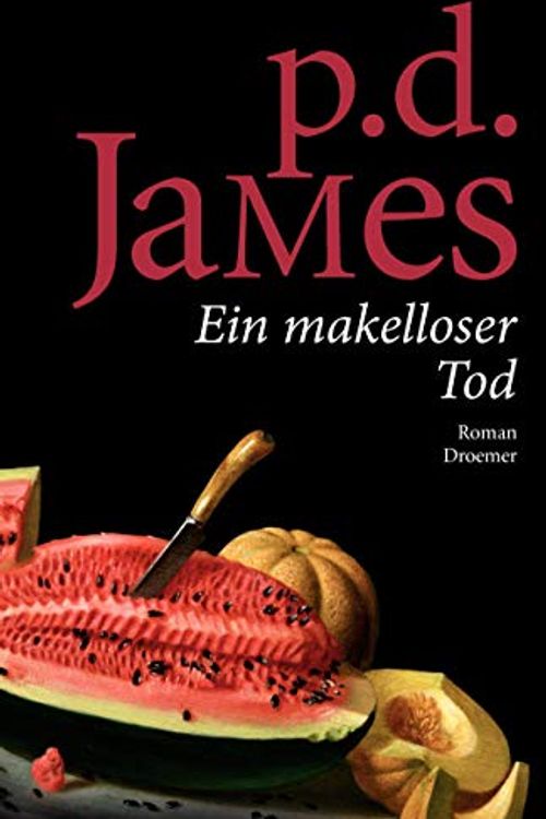 Cover Art for 9783426198469, Ein makelloser Tod by P. D. James