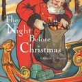 Cover Art for 9780811850285, The Night Before Christmas by Clement C. Moore