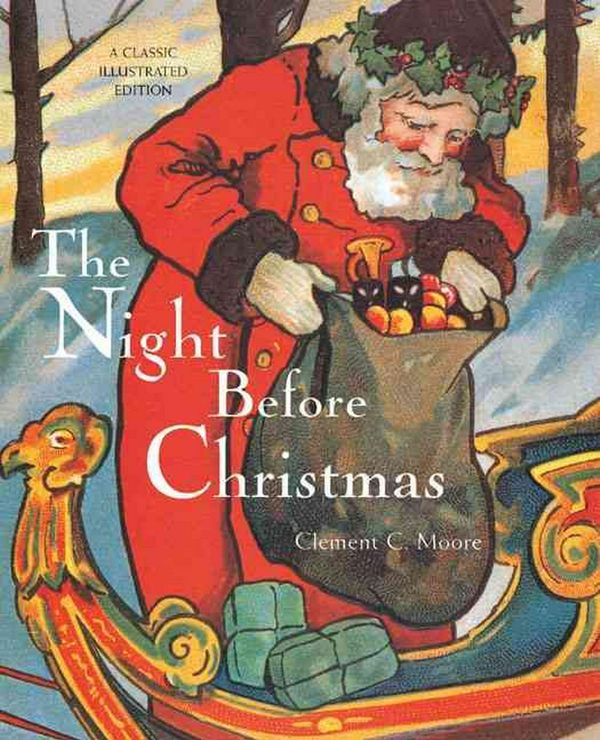 Cover Art for 9780811850285, The Night Before Christmas by Clement C. Moore