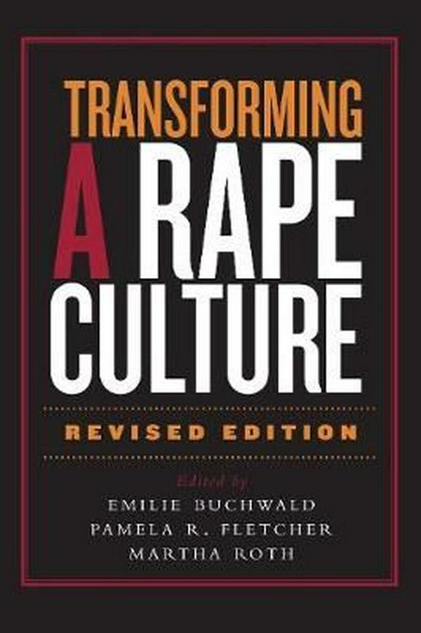 Cover Art for 9781571312693, Transforming a Rape Culture by Emilie Buchwald