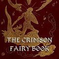 Cover Art for 9783849609290, The Crimson Fairy Book by Andrew Lang