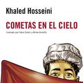 Cover Art for 9788498383980, Cometas en el cielo by Khaled Hosseini