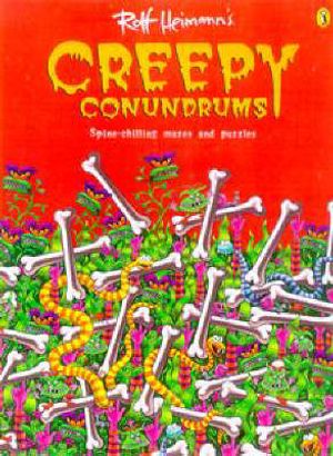 Cover Art for 9780143500414, Creepy Conundrums by Rolf Heimann