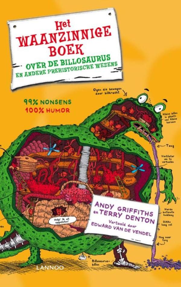 Cover Art for 9789401430708, Het waanzinnige boek over de billosaurus en andere prehistorische wezens (E-boek - ePub-formaat) by Andy Griffiths, Terry Denton