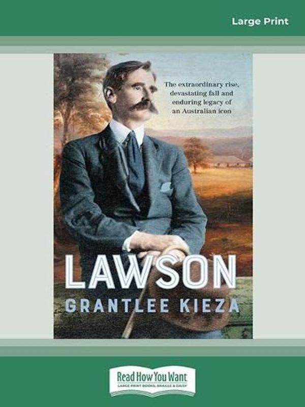 Cover Art for 9781741363166, Lawson by Grantlee Kieza