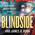 Cover Art for 9780316529662, Blindside by James Patterson, James O. Born