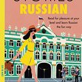 Cover Art for B08CC4L974, Short Stories in Russian for Intermediate Learners: Read for pleasure at your level, expand your vocabulary and learn Russian the fun way! (Foreign Language Graded Reader Series) by Olly Richards