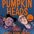 Cover Art for 9781529008647, Pumpkinheads by Rainbow Rowell