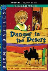 Cover Art for 9781404836525, Danger in the Desert by Bob Temple