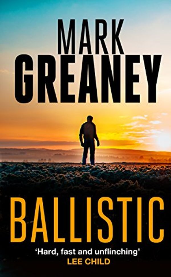 Cover Art for B01063XQFG, Ballistic (Gray Man Book 3) by Mark Greaney