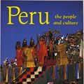 Cover Art for 9780865053021, Peru the People and Culture (Lands, Peoples,  &  Cultures) by Bobbie Kalman; Tammy Everts