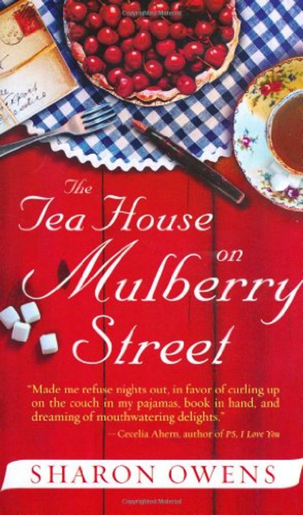 Cover Art for 9780399152658, The Tea House on Mulberry Street by Sharon Owens