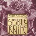 Cover Art for 9780345916419, The Subtle Knife by Philip Pullman