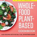 Cover Art for 9781647398736, 5-Ingredient Whole-Food, Plant-Based Cookbook: Easy Recipes with No Salt, Oil, or Refined Sugar by Jennifer Marie Sinyerd