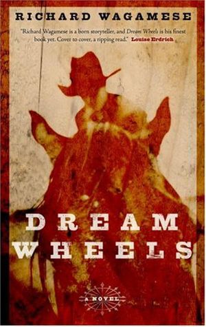 Cover Art for 9780385662000, Dream Wheels by Richard Wagamese