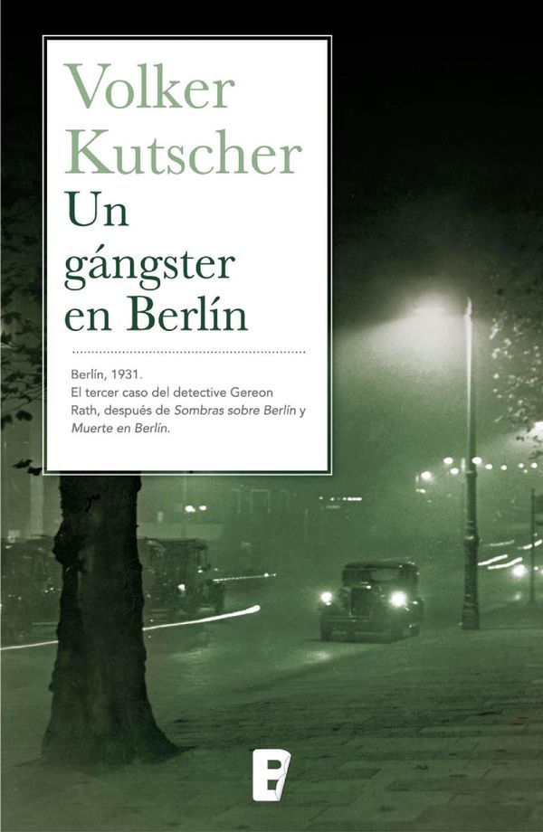 Cover Art for 9788490692103, Un gángster en Berlín by Susana Andrés Font, Volker Kutscher