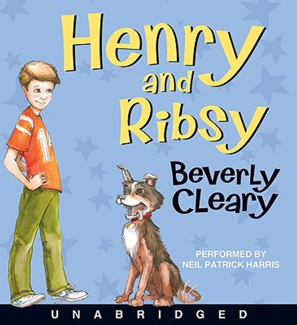 Cover Art for 9780061762468, Henry and Ribsy by Beverly Cleary, Neil Patrick Harris