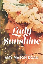 Cover Art for 9781525811548, Lady Sunshine by Doan, Amy Mason