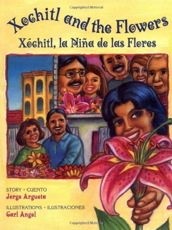 Cover Art for 9780892391813, Xochitl and the Flowers/Xochitl, la niña de las flores by Jorge Argueta