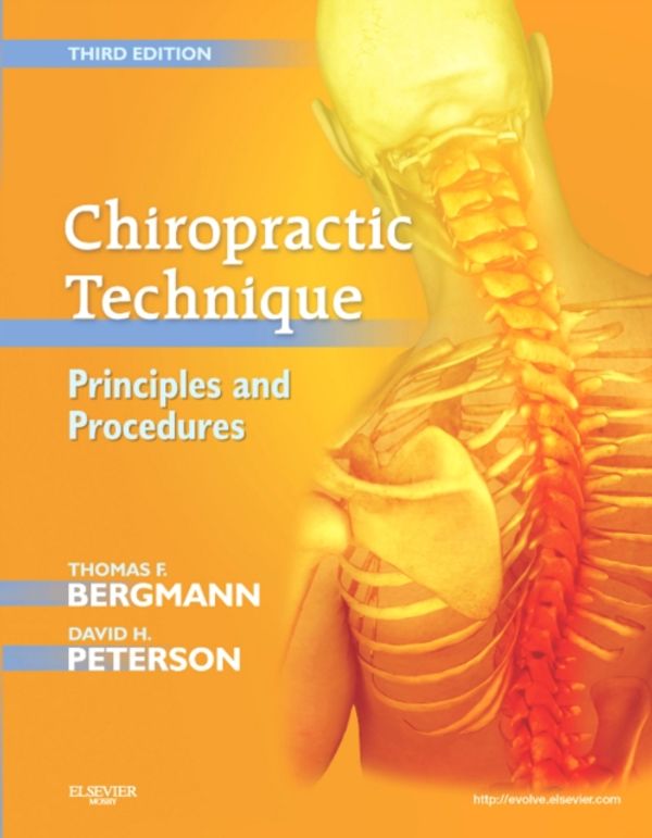 Cover Art for 9780323049696, Chiropractic Technique by Bergmann DC, Thomas F., Peterson DC, David H.