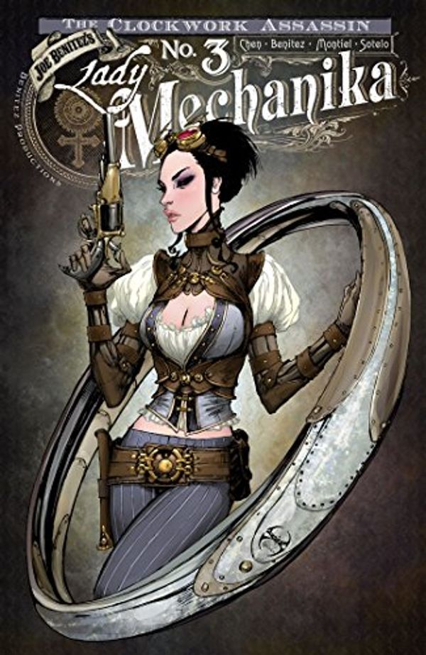 Cover Art for B0776Z8RHJ, Lady Mechanika: The Clockwork Assassin #3 by Joe Benitez, M. M. Chen