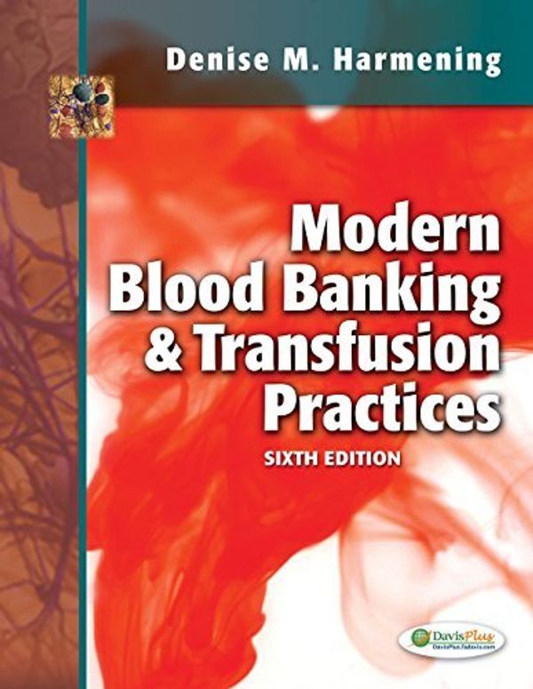 Cover Art for 9789350908426, Modern Blood Banking & Transfusion Practices by Harmening