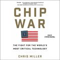 Cover Art for B09TX24J5Y, Chip War by Chris Miller