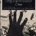 Cover Art for 9780571164950, The Caterpillar Cop by James McClure