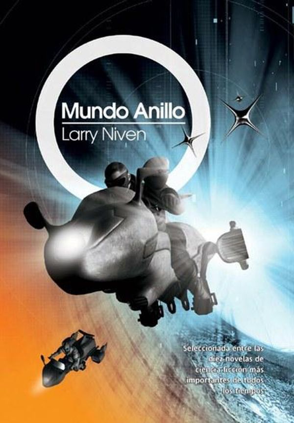 Cover Art for 9788498008449, Mundo Anillo by Larry Niven