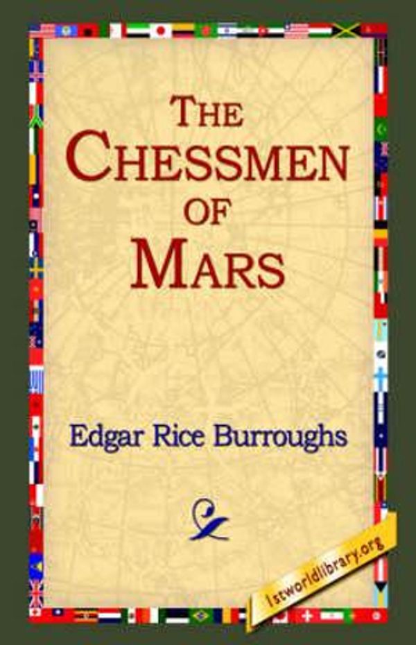 Cover Art for 9781421807157, The Chessmen of Mars by Edgar Rice Burroughs