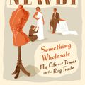 Cover Art for 9780007508228, Something Wholesale by Eric Newby