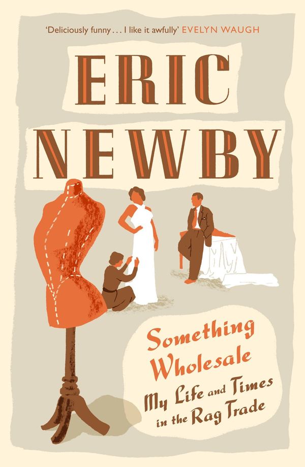 Cover Art for 9780007508228, Something Wholesale by Eric Newby