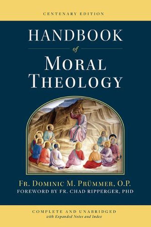 Cover Art for 9781644136102, Handbook of Moral Theology by Dominic M. Prummer