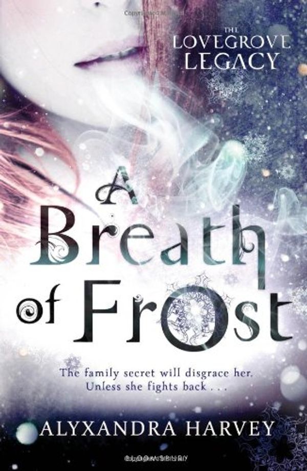 Cover Art for 9781408836354, A Breath of Frost by Alyxandra Harvey