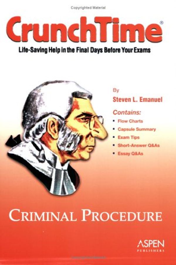 Cover Art for 9780735551824, Criminal Procedure (CrunchTime) by Steven L. Emanuel